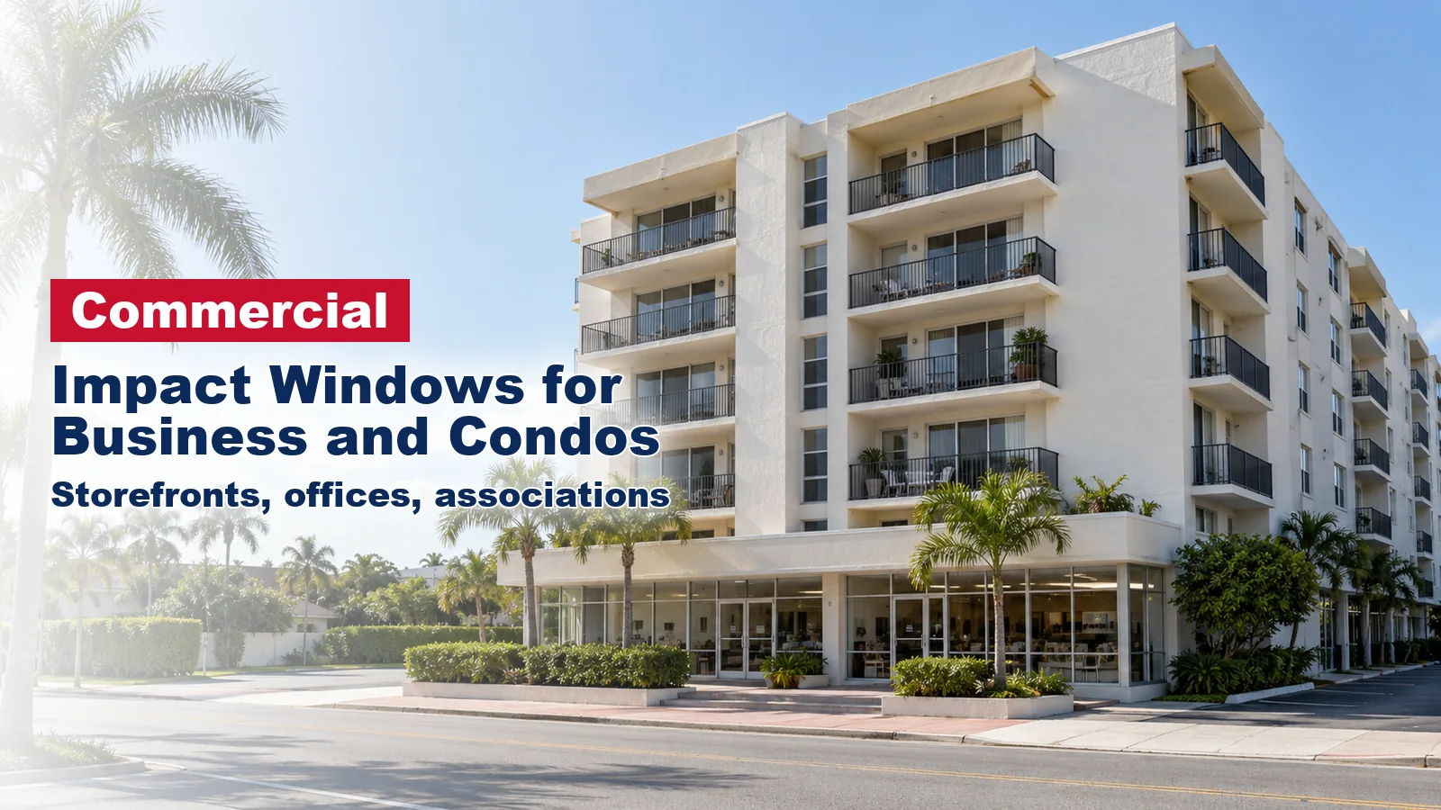 Six-story South Florida condo building with balconies and a ground-floor storefront