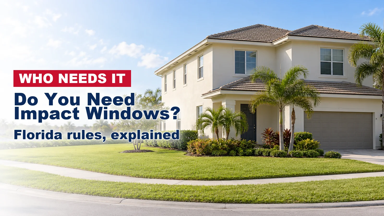 Two-story South Florida stucco home on a corner lot on a calm, sunny morning.